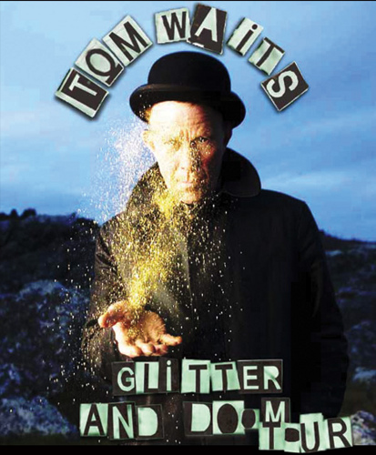 Tom Waits Previews New Live Album, Glitter and Doom