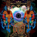Mastodon Crack the Skye