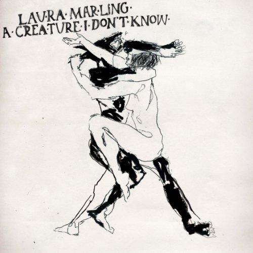 Laura Marling: A Creature I Don’t Know