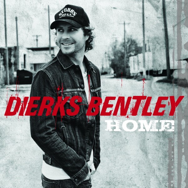 Dierks Bentley: Home