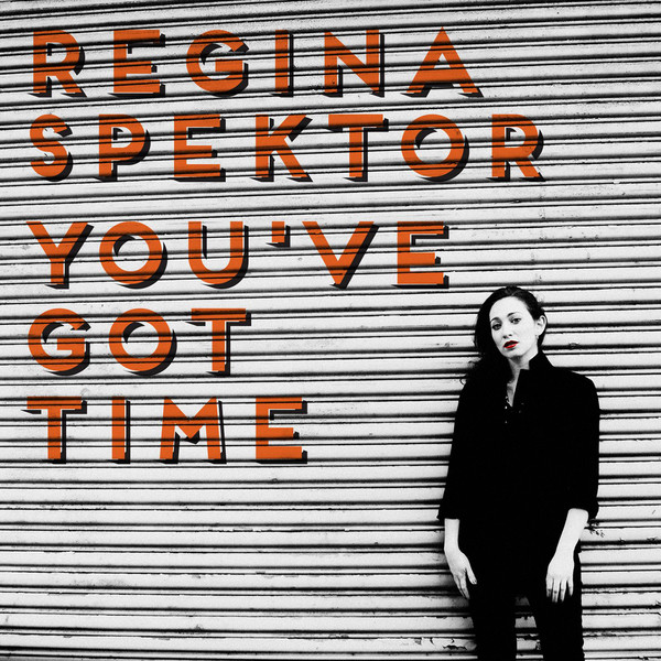 Track Review: Regina Spektor, “You’ve Got Time”