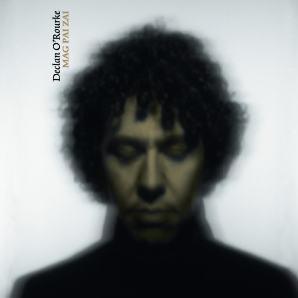 Album Premiere: Declan O’Rourke, Mag Pai Zai