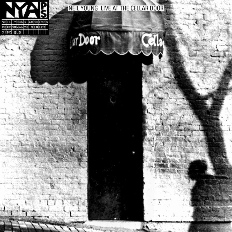 Neil Young Revisits 1970 With Live At The Cellar Door