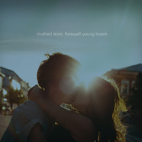 Stream Crushed Stars’ Farewell Young Lovers