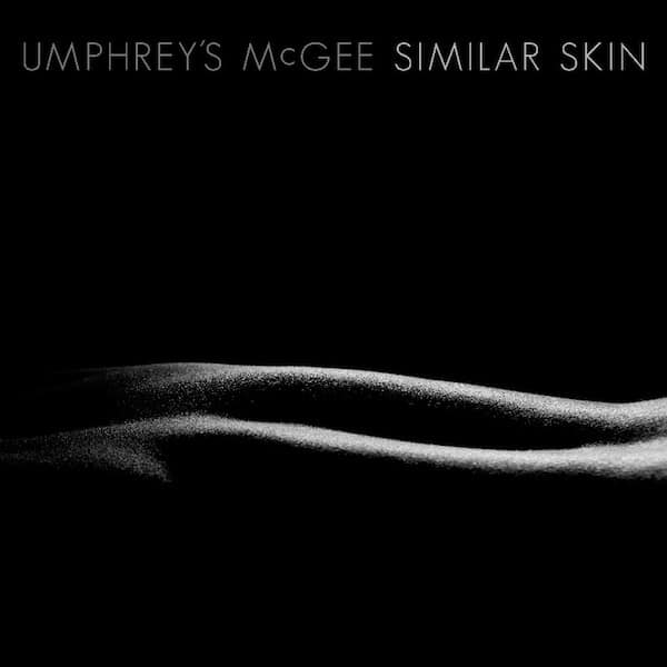 umphreys_mcgee_-_similar_skin