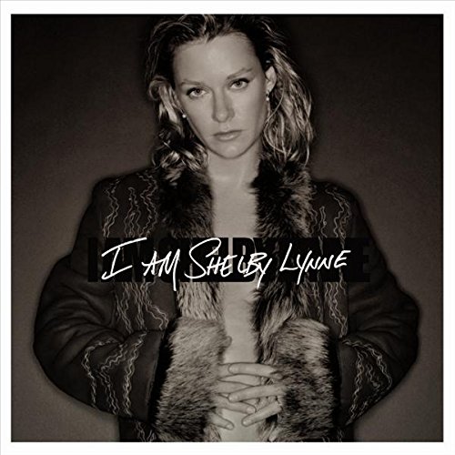 Shelby Lynne: I Am Shelby Lynne – Deluxe Edition