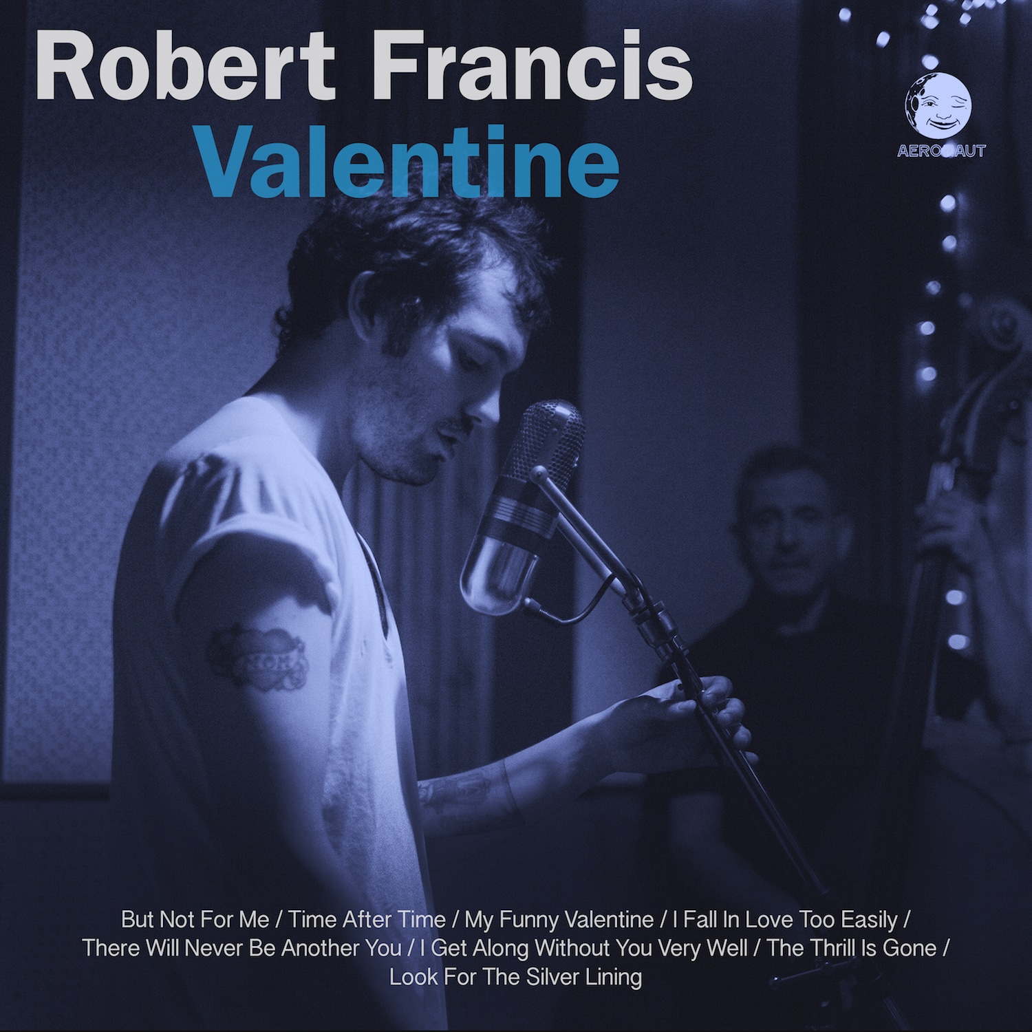 Premiere: Robert Francis, Valentine