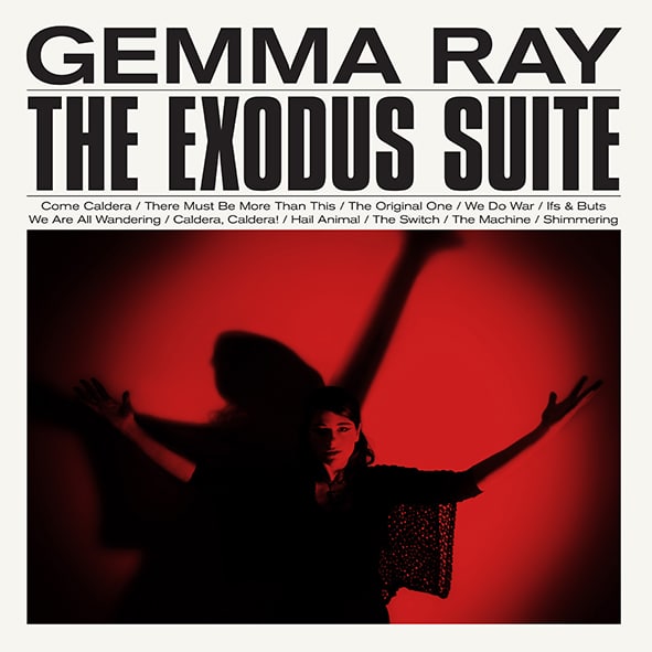Gemma Ray: The Exodus Suite