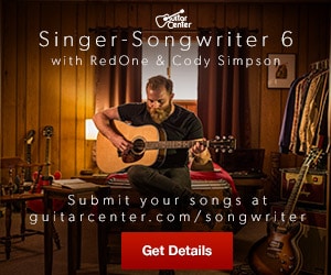 Guitar Center Singer/Songwriter 6 Opens For Submissions