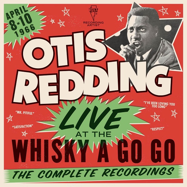 Otis Redding: Live at the Whiskey a Go Go: The Complete Recordings