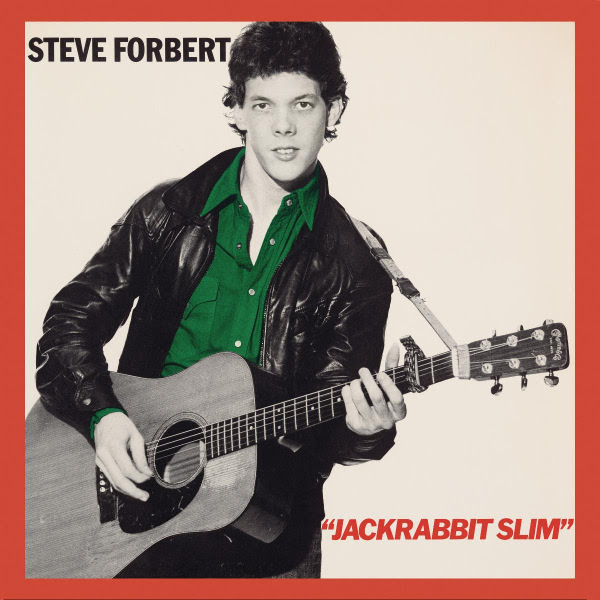 Steve Forbert Releases Limited Edition Remastered Vinyl For Jackrabbit Slim’s 40th Anniversary