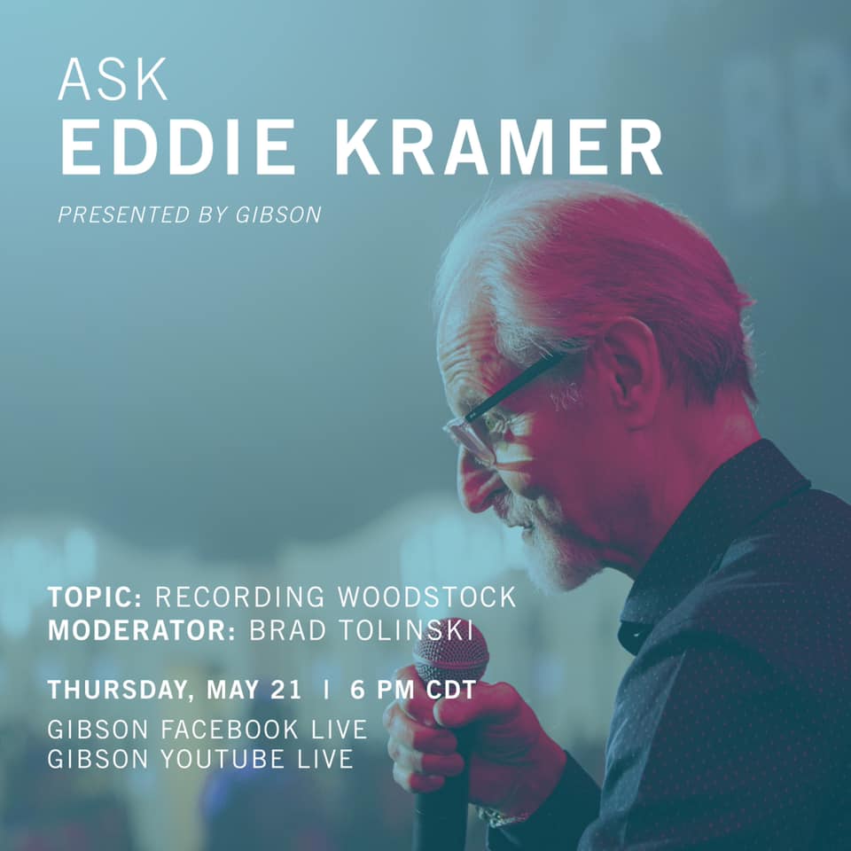Gibson TV Presents A Live Chat With Hendrix and Led Zeppelin Engineer Eddie Kramer