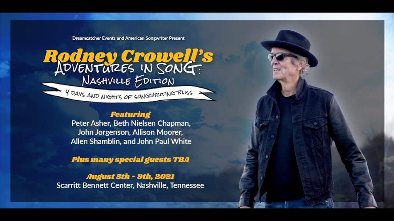 Rodney Crowell’s Adventures in Song Postponed to 2021