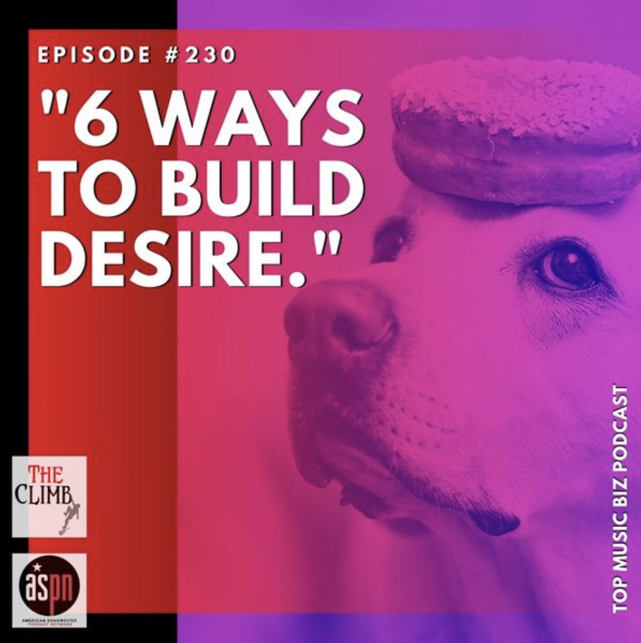 ‘The C.L.I.M.B.’ Podcast Reveals Six Ways to Build Your Musical Following