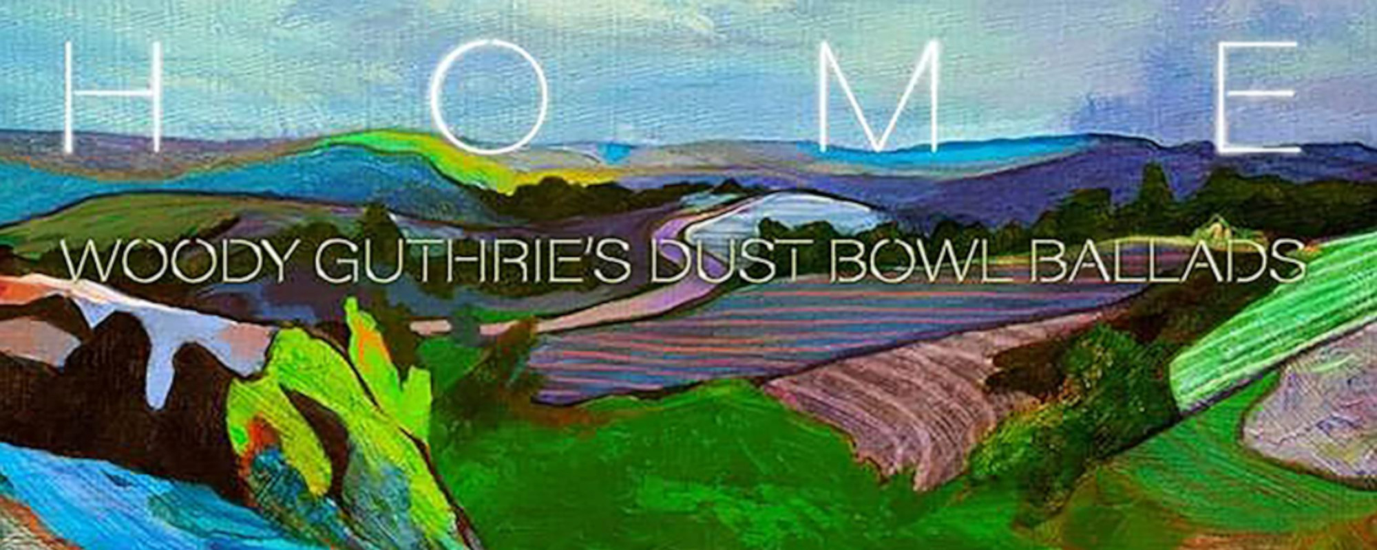 Review: Woody Guthrie’s Lingering Legacy Redefined