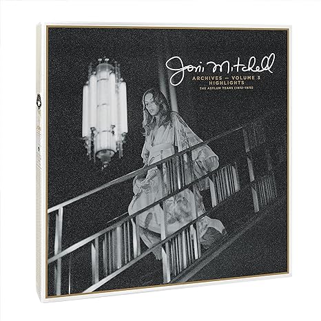 Joni Mitchell Archives, Volume 3 The Asylum Years (1972-1975)